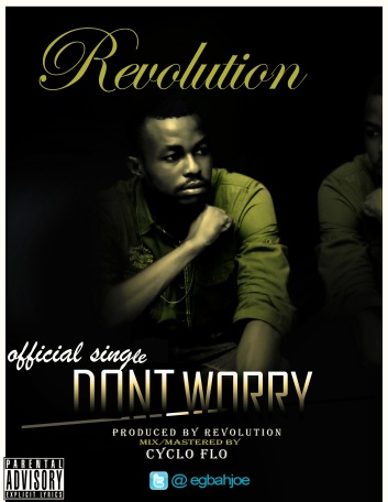 Revolution - Don't Worry